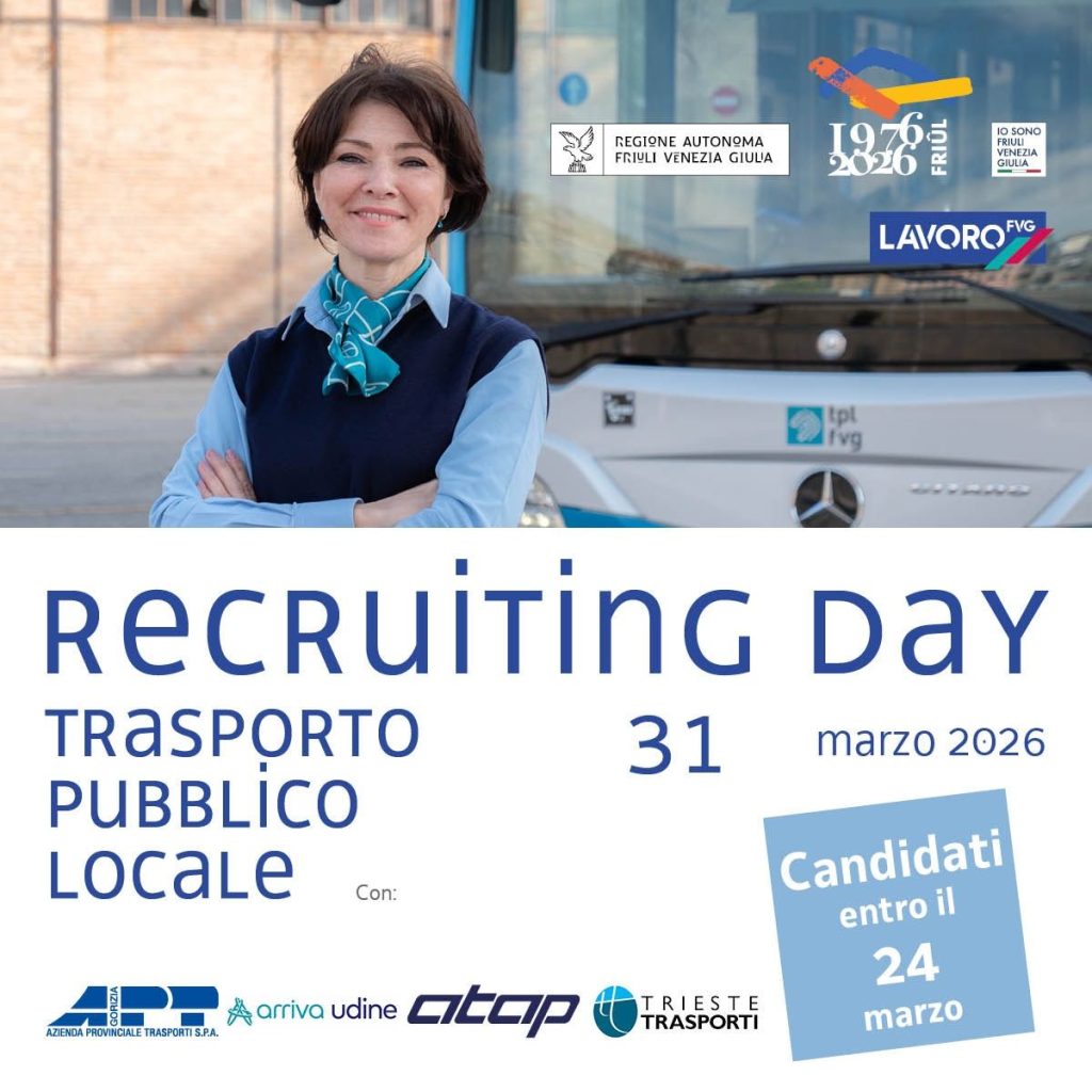 Recruiting Day Trasporto Pubblico FVG: opportunità di lavoro anche con APT Gorizia